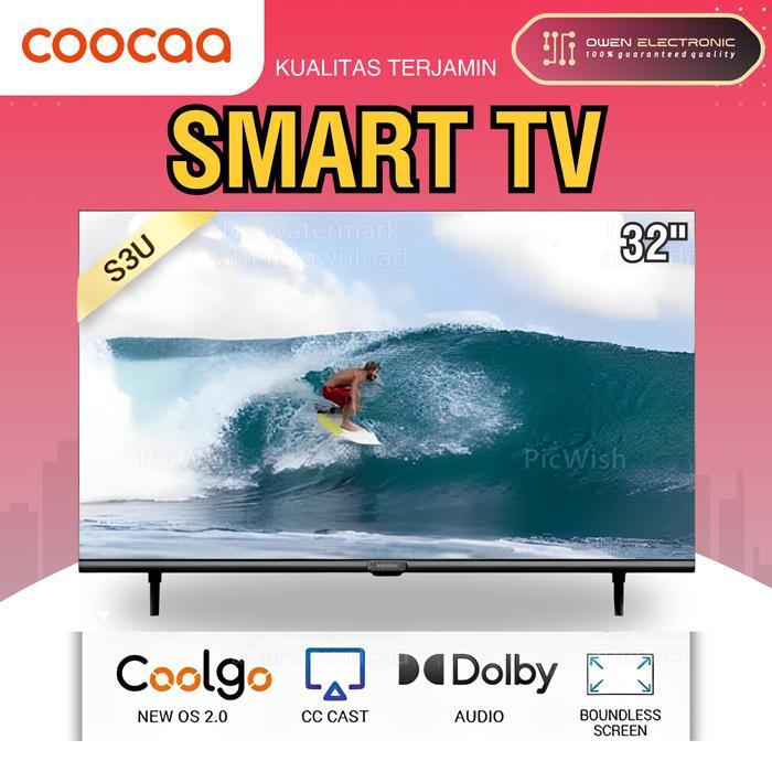 COOCAA 32 inch Digital Smart TV (Model : Coocaa 32S3U)