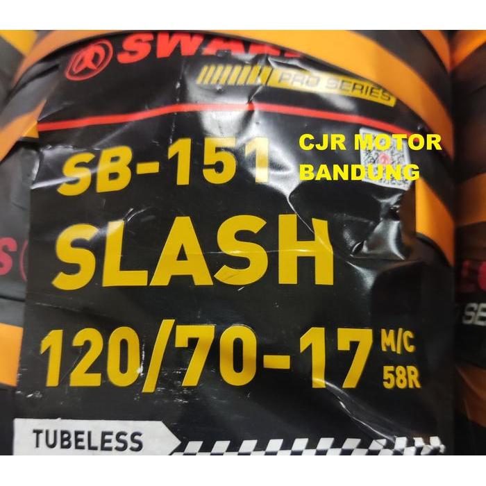 BAN SOFT RACING 120/70 ring 17 SWALLOW SLASH BAN MOTOR NINJA CBR 250