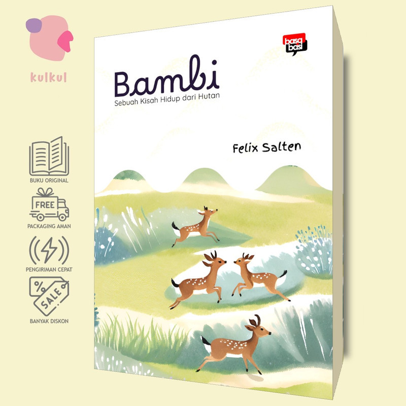 [Basabasi] Bambi: Sebuah Kisah Hidup dari Hutan - Felix Salten