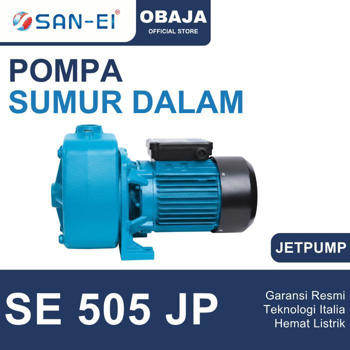 Pompa Sumur Dalam Jet Pump SE 505 JP Tanpa Tabung San Ei / Pompa Air Sumur Dalam Otomatis San Ei SE 