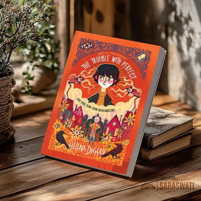 The Trouble With Perfect (Ada yang Diam-Diam Mengawasimu) - Helena Duggan Novel Misteri Fantasi