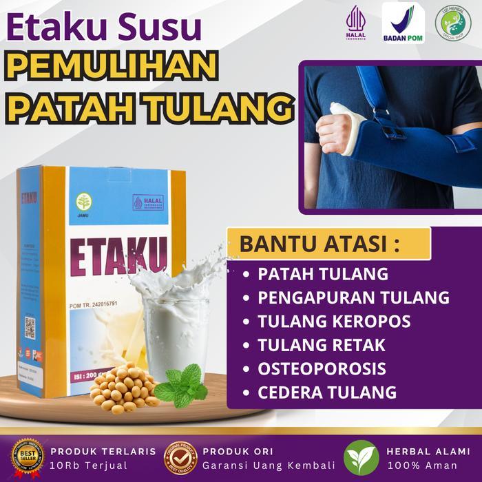 Walatra Etaku Susu Patah Tulang, Susu Pengepuran Tulang, Tulang Retak, Susu Kalsium Patah Tulang,
