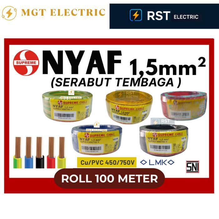 SUPREME NYAF 1.5 ROL 100M / SUPREME CABLE - Kabel Listrik Serabut Tembaga Murni Fleksibel - NYAF 1.5