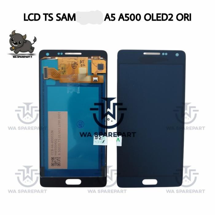 TESTED LCD TS TOUCHSCREEN SAMSUNG A5 2015 A500 OLED 2 ORI *
