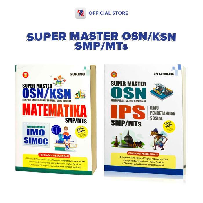 Buku Olimpiade OSN KSN : Super Master OSN KSN MATEMATIKA SMP MTs / Super Master OSN IPS SMP / YRAMA