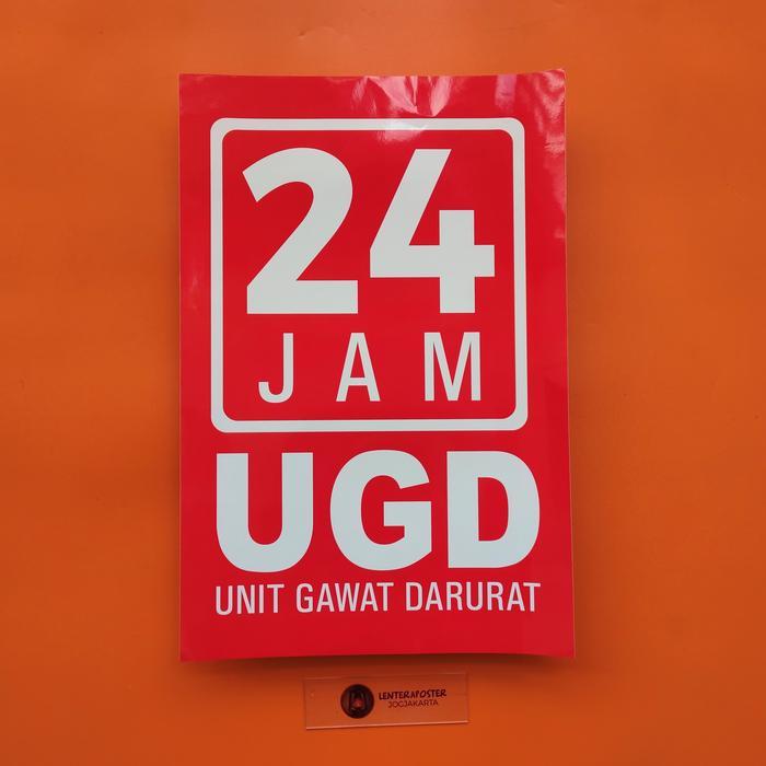 Stiker UGD 24 Jam - Stiker Unit Gawat Darurat Buka 24 Jam