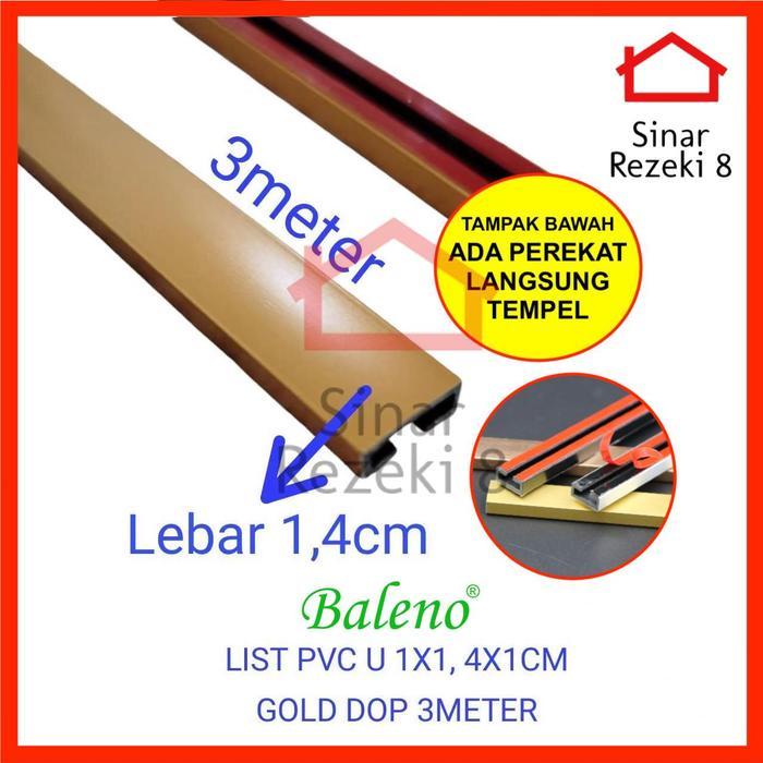 PROMO List PVC U 10 x 14 x 10 mm Gold Doff Baleno / Emas Matte Plat U Lis T Edging Penutup Celah