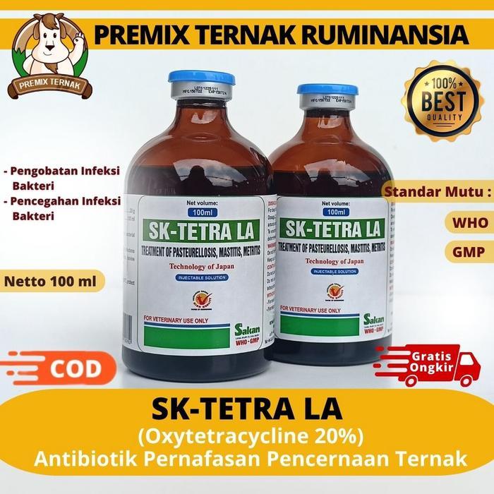 SK TETRA LA 100ML SAKAN - ANTIBIOTIK HEWAN SPEKTRUM LUAS ATASI INFEKSI PADA TERNAK LONG ACTING