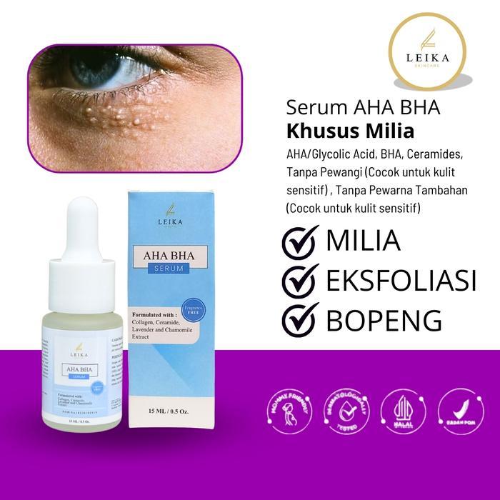 SERUM KHUSUS UNTUK MILIA Serum Penghilang Milia Sabun Penghilang Bekas Jerawat Serum AHA BHA Leika