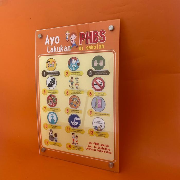 Poster Akrilik Ayo Lakukan PHBS di sekolah orange-Poster Phbs sekolah-Poster Sekolah