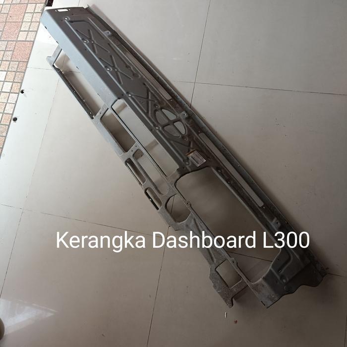 Plat Meja Dashboard Ori Mitsubishi L300, Kerangka Dasbor Baru