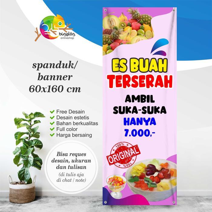 Spanduk Banner Es Buah Terserah, Es Buah Prasmanan