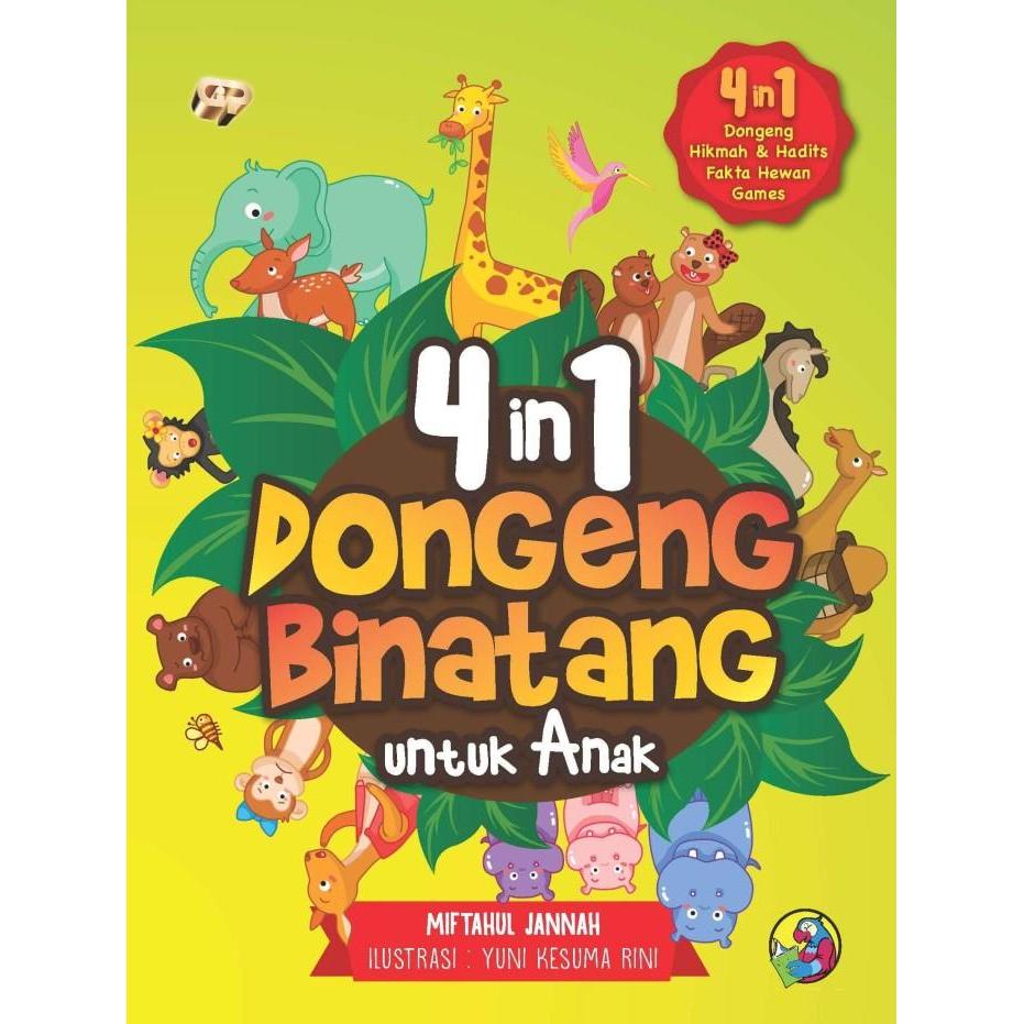 Buku Dongeng Binatang Untuk Anak 4 in 1 - Kumpulan Cerita Islami