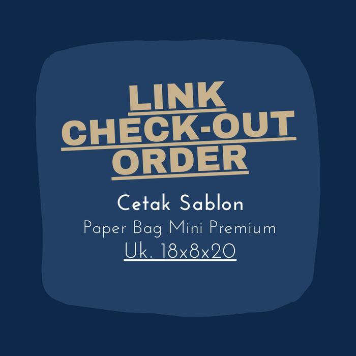 Link Order Custom Paper Bag Mini Premium