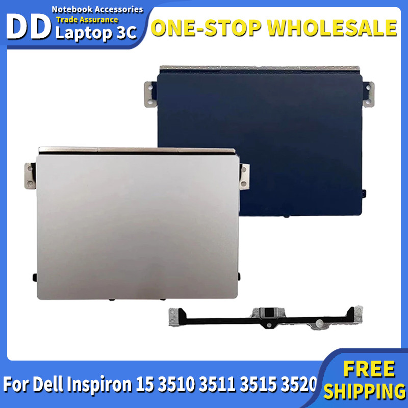 New Original Touchpad for Dell Inspiron 15 3510 3511 3515 3520 Laptop Touch Pad Mouse Pad Buttom Boa