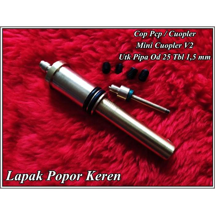Cop PCP model Mini Coupler V2 untuk Pipa OD 25 tebal 1.5mm