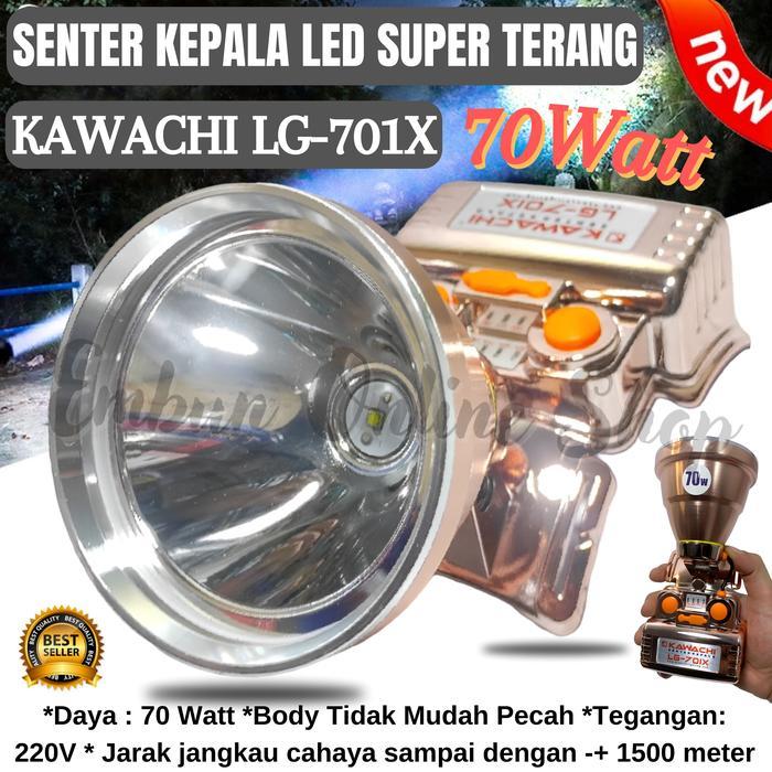 SENTER KEPALA SUPER TERANG KAWACHI 70W LG-701X CAHAYA PUTIH 70 WATT Kawachi Senter Super Terang 70w