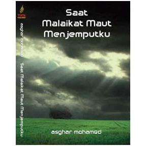 BUKU SAAT MALAIKAT MAUT MENJEMPUTKU