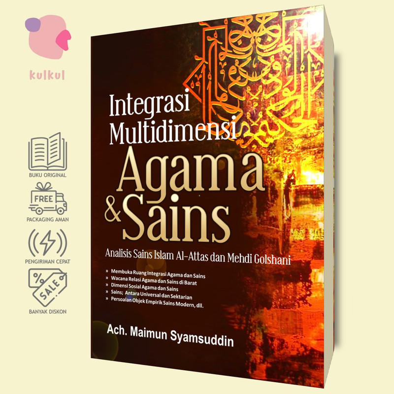 [IRCiSoD] Integrasi Multidimensi Agama dan Sains - Ach. Maimun Syamsuddin