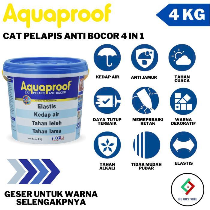 [PART 2] AQUAPROOF CAT ANTI BOCOR 4KG CAT ANTI BOCOR AQUAPROOF 4KG CAT PELAPIS ANTI BOCOR AQUAPROOF