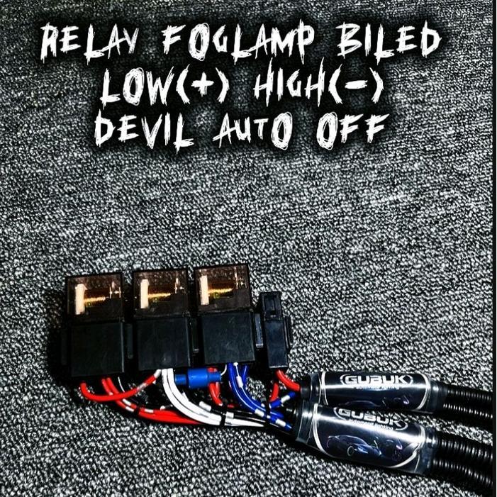 Relay Foglamp Biled Low(+) High(-) Devil Auto Off