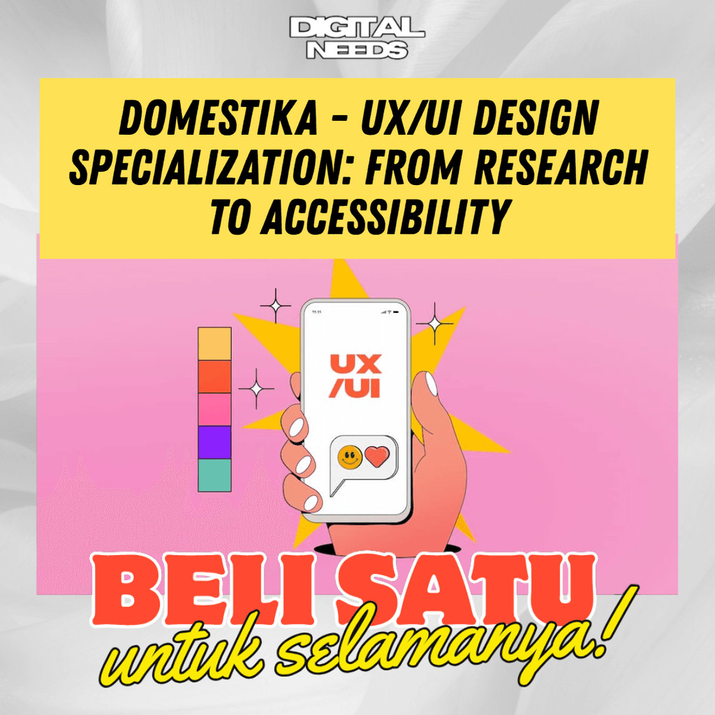 [e-course] Belajar Domestika UX/UI Design Specialization from Research to Accessibility 2026