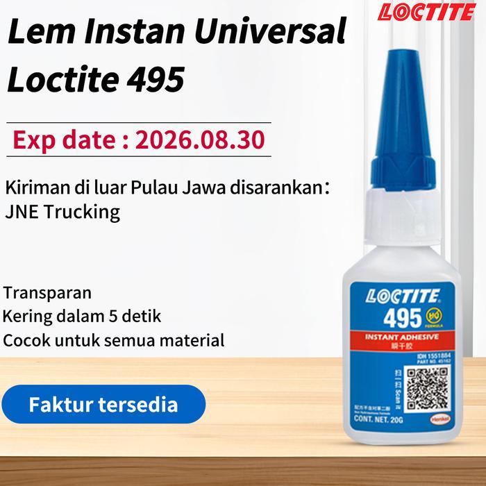 Loctite 495 401 460 406 480 Lem Instan Universal 20G Terbaru 