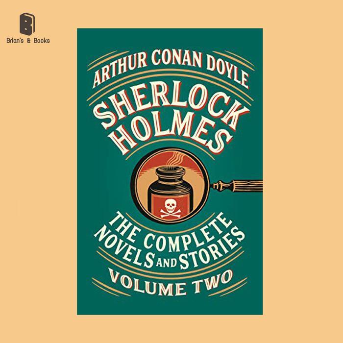 TERJAMIN [Buku Import] SHERLOCK HOLMES: THE COMPLETE NOVELS AND STORI (English)