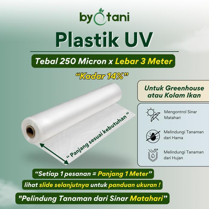 PLASTIK UV KADAR 14% TEBAL 250 MICRON LEBAR 3 METER - PLASTIK FILTER SINAR UV GREENHOUSE