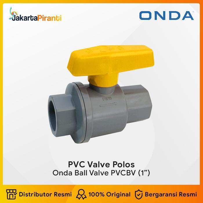 Onda Stop Kran Ball Valve Onda Pvcbv 1 Inch Lockable Dengan Indikator Arah Air Body Plastik Pvc