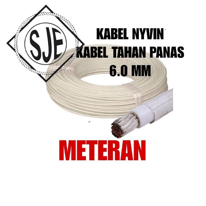 READYY kabel tahan panas 6mm / kabel nyvin 6mm / kabel heater 6mm / METERAN