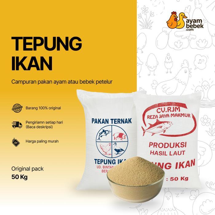 TEPUNG IKAN Protein Tinggi Campuran Pakan Ayam atau Bebek Petelur Berat 50KG (1 SAK) AyamBebek Pakan