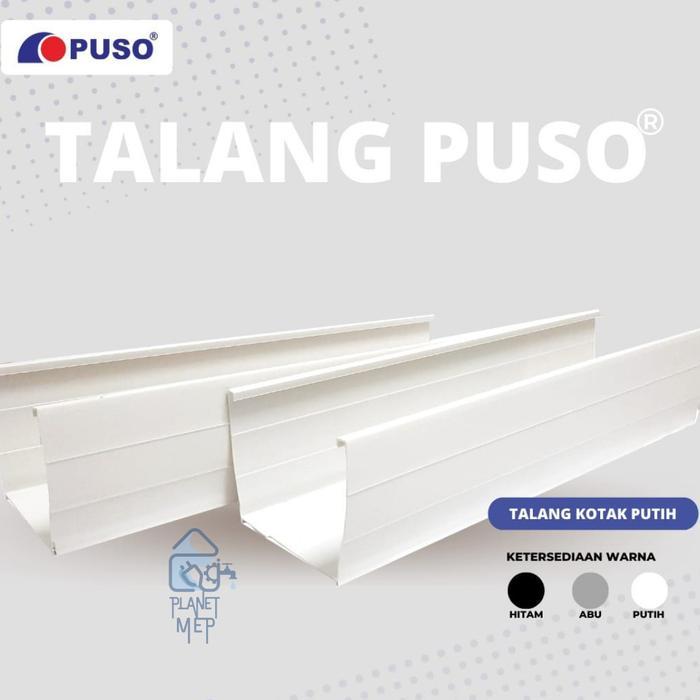 Puso Talang Air Kotak 4" Pvc ( 4 Meter ) / Putih Hitam Abu Terbaru 