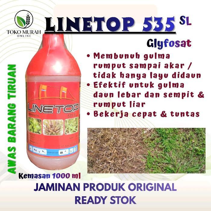 LINE TOP 535 SL Glyfosat 1 Liter Herbisida Sistemik Paling Efektif dan Ampuh, Gulma Mati Total