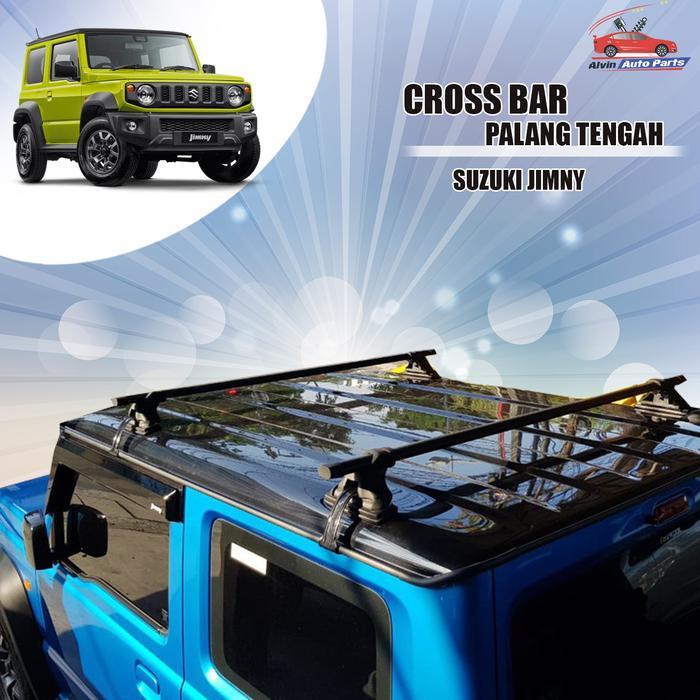 Cross Bar Suzuki Jimny / Palang Tengah Jimny / Roof Rack Jimny