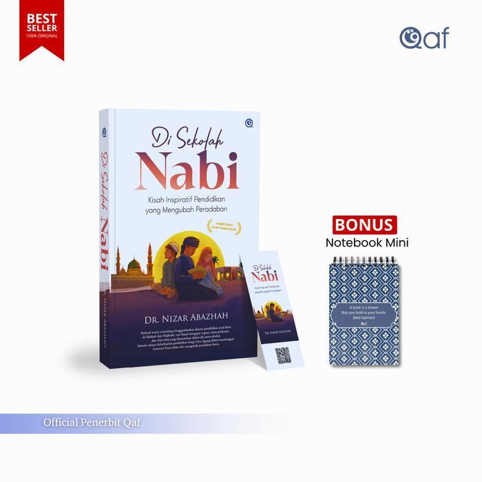 TERLARIS PENERBIT QAF - DI SEKOLAH NABI CARA NABI MENDIDIK UMAT HINGGA MENGUBAH PERADABAN NOTEBOOK