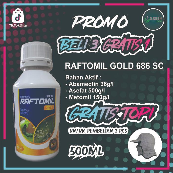 RAFTOMIL GOLD 686SC bahan aktif Abamectin asefat dan metomil