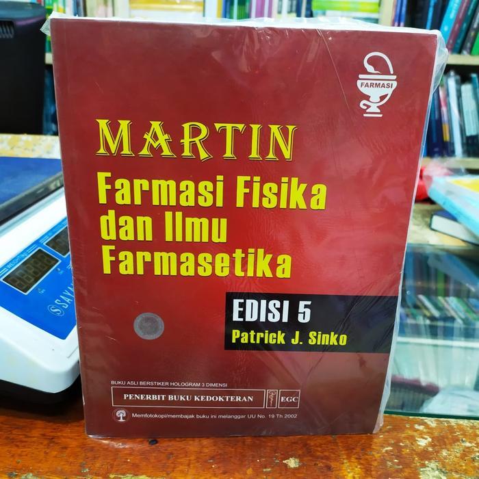 Promo Martin Farmasi Fisika Dan Ilmu Farmasetika Egc Original Terlaris