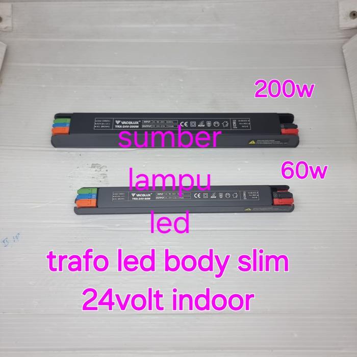 Driver LED 24V DC 60W dan 200W slim untuk lampu LED indoor