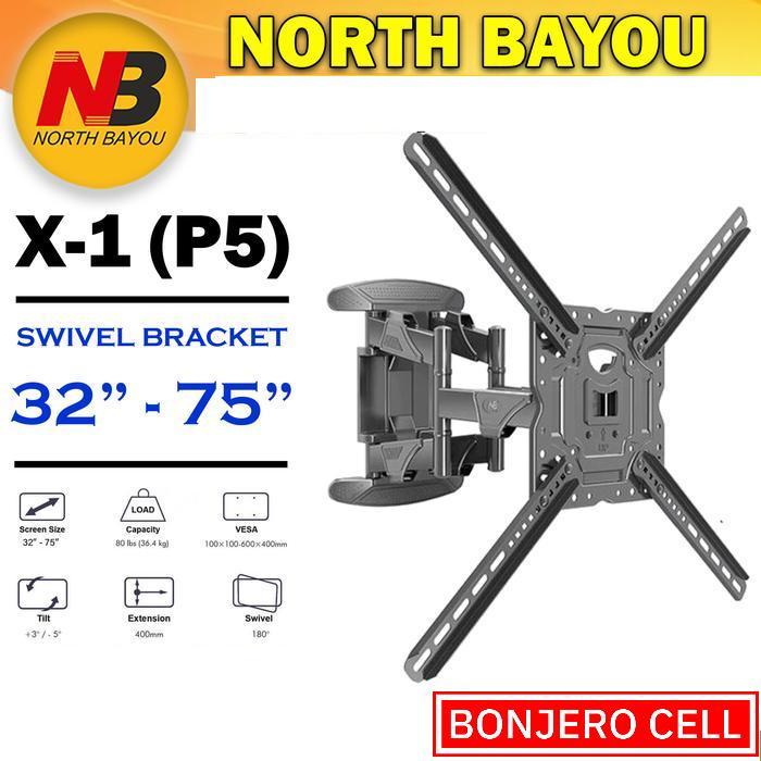 North Bayou Bracket TV Model NB 757-L400/NB P5 / X1 40-70 Inch Original Kualitas Terbaik Dengan