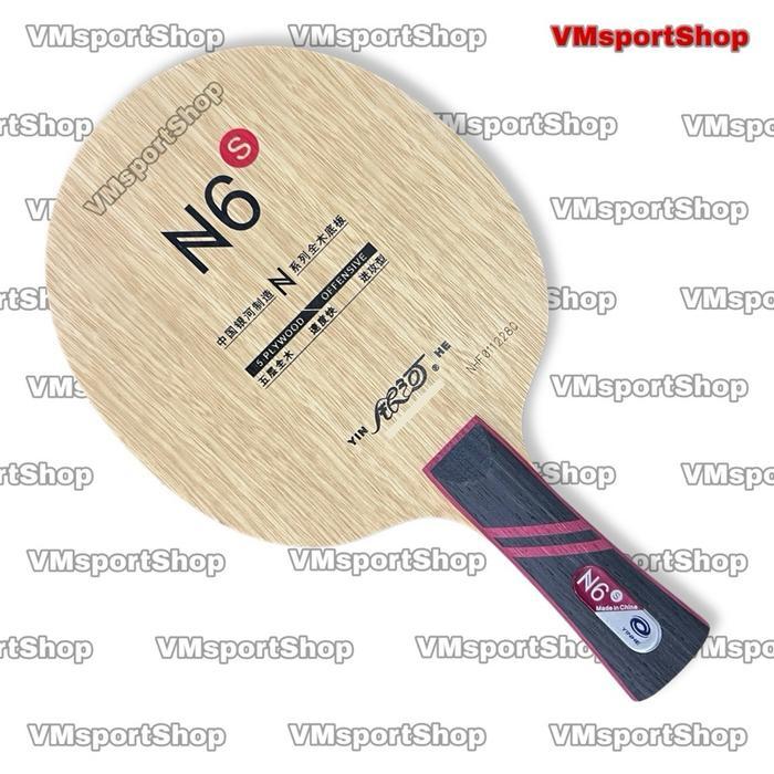SAVVYSTYLESE// YINHE N6S - KAYU BLADE BET PINGPONG TENIS MEJA N6-S N 6 S