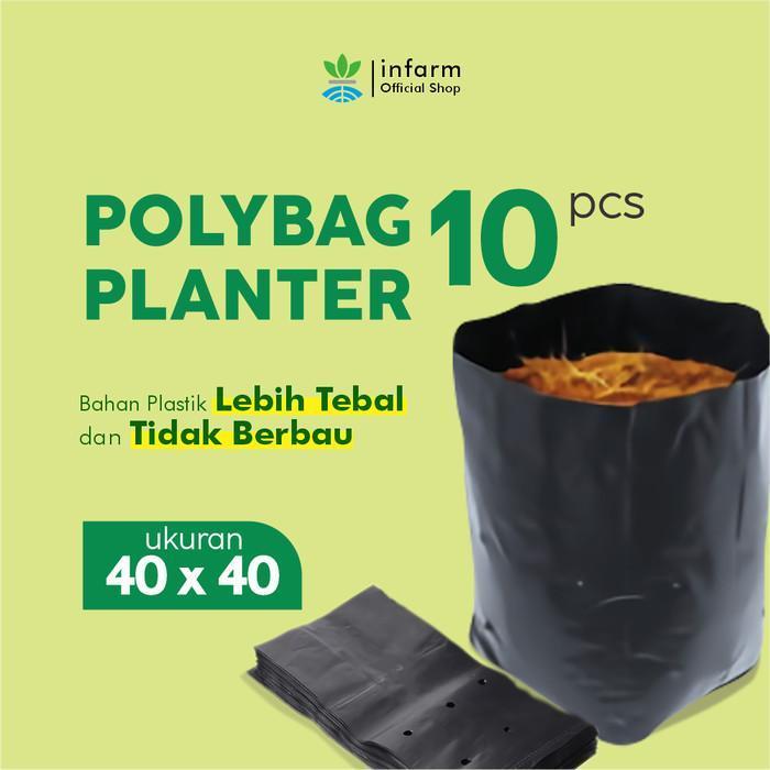 INFARM PCS Polybag Paket 10 Lembar Polybag 40x40 cm Tebal untuk Tanaman Sayur dan Buah PCS Polybag U
