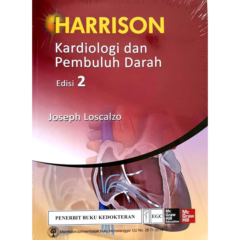 [ORIGINAL] Harrison Kardiologi dan Pembuluh Darah 2e - Joseph L