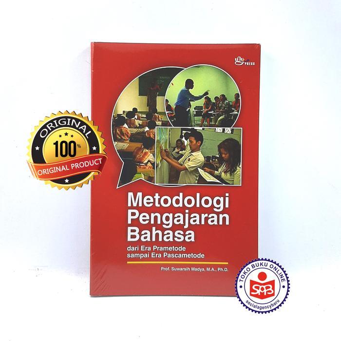 ` Metodologi Pengajaran Bahasa dari Era Prametode - Suwarsih Madya