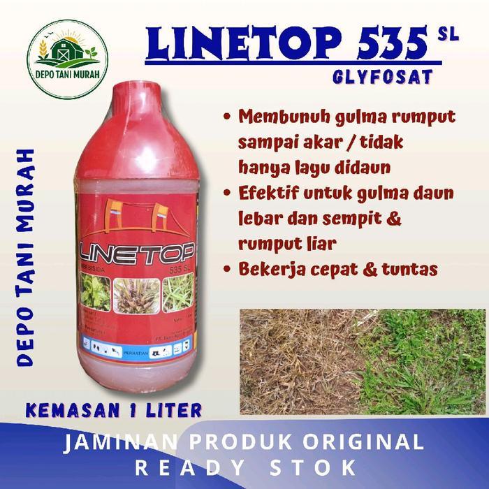 LINE TOP 535 SL Glyfosat 1 Liter Herbisida Sistemik Paling Efektif dan Ampuh, Gulma Mati Total