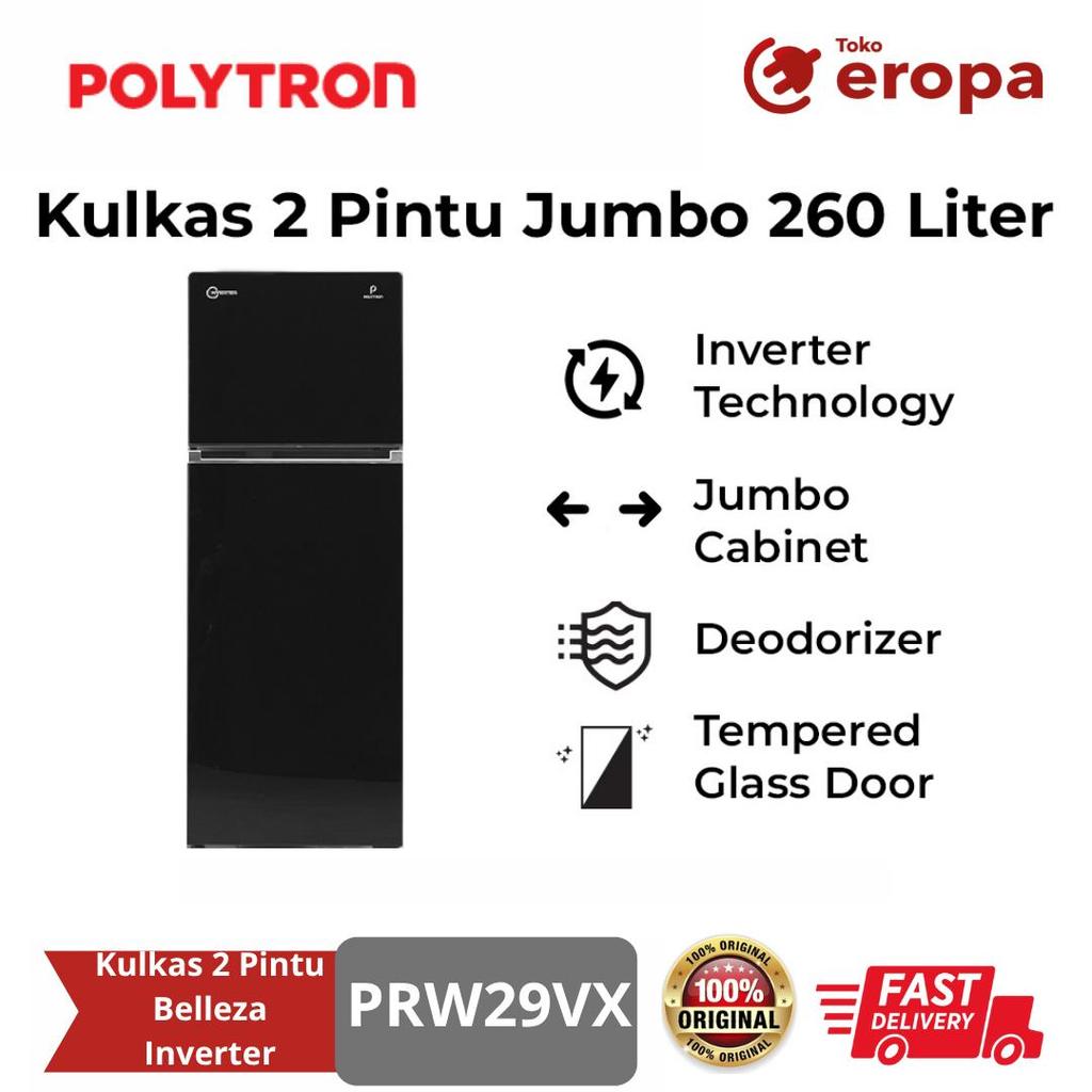 Kulkas 2 Pintu Belleza Inverter Polytron PRW29VX