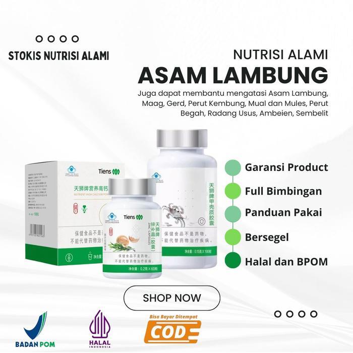 (Paket Asam Lambung Nutrisi Alami) Tianshi Chitin Chitosan + Tianshi Zinc Capsules + Tianshi