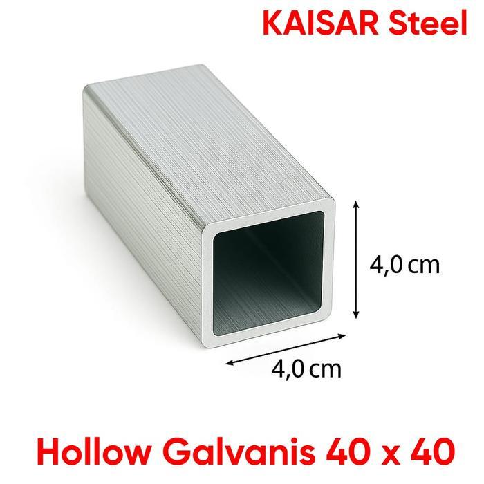 HOLLOW GALVANIS 40 X 40 KAISAR