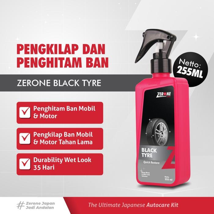 Zerone Japan Black Tyre Pengkilap Semir Ban Mobil Dan Motor 255Ml - High Gloss Shine Tahan Lama 35