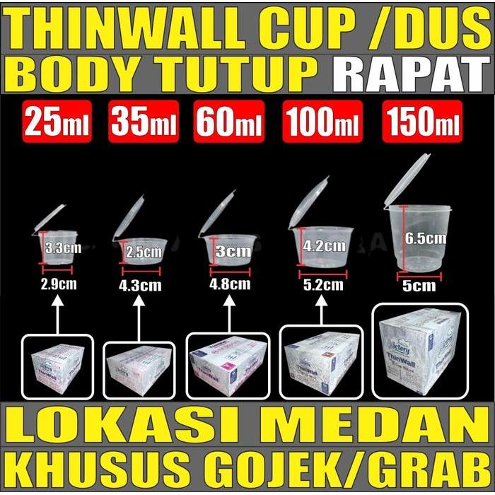 THINWALL CUP 25ML 35ML 60ML 100ML 150ML BULAT CUP SAMBEL GJK MEDAN